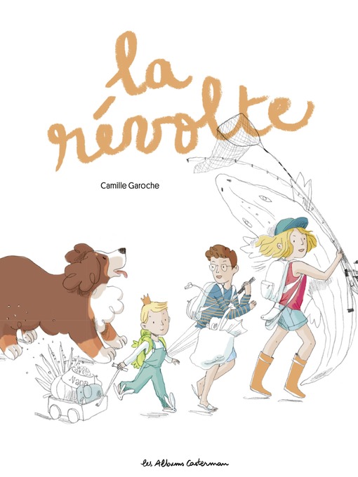 Title details for La révolte by Camille Garoche - Available
